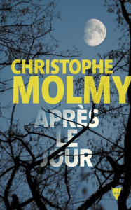 Après le jour - Molmy Christophe