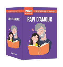 Papi d'amour. Edition 2026 - Schaller Gérard