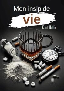 Mon insipide vie - Hoffe Krist