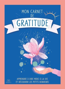 Mon journal de gratitude - OEUVRE COLLECTIVE