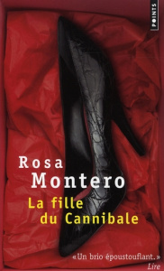 La fille du Cannibale - Montero Rosa ; Gabastou André
