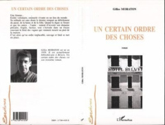Un certain ordre des choses - Moraton Gilles