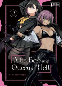 Alba Boy and Queen of Hell Tome 2 - Morinaga Miki ; Bonzi Marina