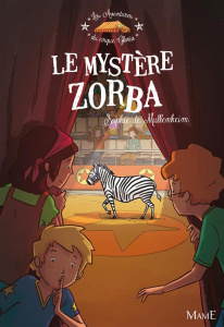 Le mystère Zorba - Mullenheim Sophie de ; Thouret Florian