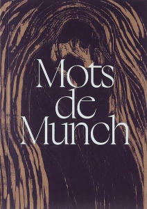 Mots de Munch - Munch Edvard ; Hervieu Hélène