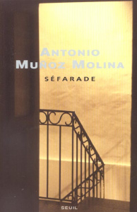 Séfarade - Muñoz-Molina Antonio