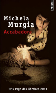 Accabadora - Murgia Michela ; Bauer Nathalie