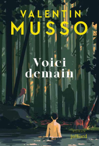 Voici demain - Musso Valentin