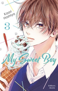 My Sweet Boy Tome 3 - Hoshiya Kaori ; Durocher Diane