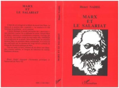 Marx et le salariat - NADEL HENRI