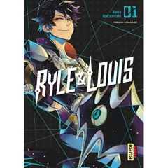 Ryle & Louis Tome 1 - Natsunishi Nana ; Silvestre Jean-Benoît ; Montésin