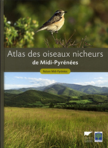 Atlas des oiseaux nicheurs de Midi-Pyrénées - NATURE MIDI-PYRENEES