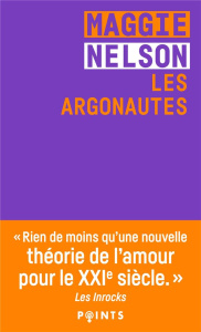 Les Argonautes - Nelson Maggie ; Théroux Jean-Michel