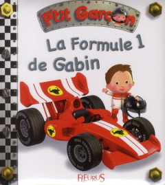 La Formule 1 de Gabin - Nesme Alexis ; Beaumont Emilie