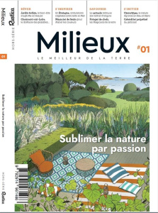 Milieux N° 1 : Sublimer la nature par passion - Nessman Pierre