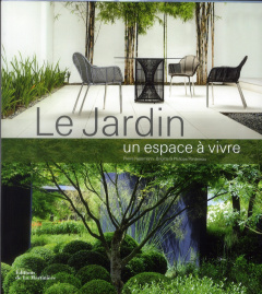 Le Jardin. Un espace à vivre - Nessmann Pierre ; Perdereau Brigitte ; Perdereau P