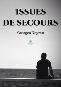 Issues de secours - Neyrac Georges