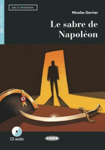 Le sabre de Napoléon - Nicolas Gerrier