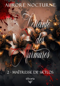 L'étreinte des murmures Tome 2 : Maîtresse de Skylos - Nocturne Aurore