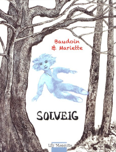 Solveig - Nodet Mariette ; Baudoin Edmond