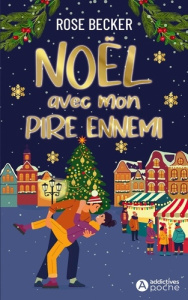 Noël avec mon pire ennemi - Becker Rose