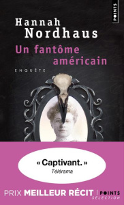 Un fantôme américain - Nordhaus Hannah ; Grimbert Sibylle ; Georgesco Flo