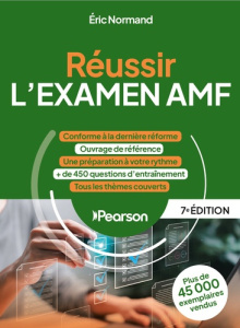 Réussir l'examen AMF. 7e édition - Normand Eric