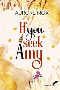 If you seek Amy - Nox Aurore