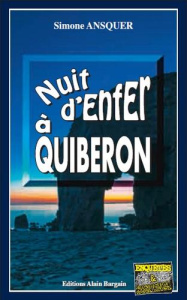 Nuit d'enfer à Quiberon - Ansquer Simone