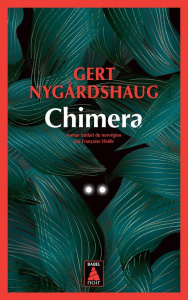 Chimera - Nygardshaug Gert ; Heide Françoise