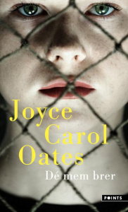 Dé mem brer. Et autres histoires mystérieuses - Oates Joyce Carol ; Auché Christine