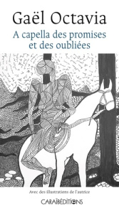 A capella des promises et des oubliées - Octavia Gaël