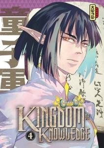 Kingdom of Knowledge - Tome 4 - Oda Serina ; Gicquel Rodolphe ; Montésinos Eric
