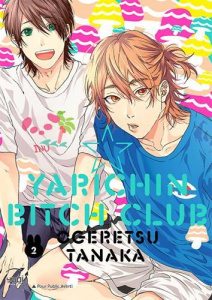 Yarichin bitch club Tome 2 - Ogeretsu Tanaka ; Maillac Margot ; Demars Anne