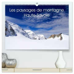 Les paysages de montagne Haute-Savoie (Calendrier mural 2026 DIN A2 vertical) calendrier de bureau. - Ojog / www.norderneye.com iuliana