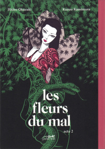 Les fleurs du mal Tome 2 - Okazaki Hideo ; Kamimura Kazuo ; Samson Sylvain ;