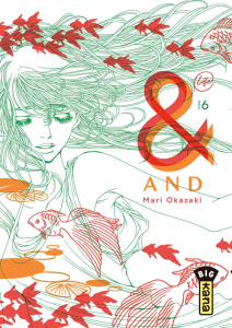 & (And) Tome 6 - Okazaki Mari ; Kukor Aline ; Montésinos Eric