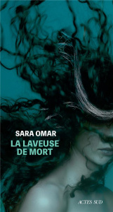 La laveuse de mort - Omar Sara