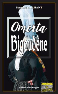 Omerta bigoudène - Larhant Bernard