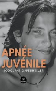 Apnée juvénile - Oppenheimer Rodolphe