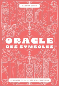 Oracle des symboles. 52 cartes et un livret d'instructions - Cayer Sabrina