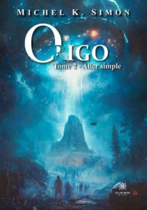 Origo. Tome 2: Aller simple - K. Simon michel