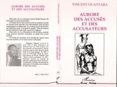 Aurore des accusés et des accusateurs - Ouattara Vincent