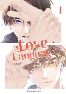 Our Love Language Tome 1 - Rin Teku ; Delaborde Blanche