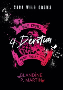 Wild Crows - 4. Dévotion - P. Martin blandine