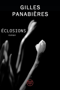 Eclosions - Panabières Gilles