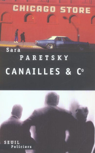 Canailles & C° - Paretsky Sara ; Grellier Frédéric