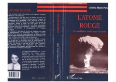 L'atome rouge. Le nucléaire soviétique et russe - Paris Henri