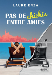 Pas de Chichis entre amies - Enza Laure