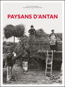 Paysans d'antan - Barbeaux Jean-Claude
